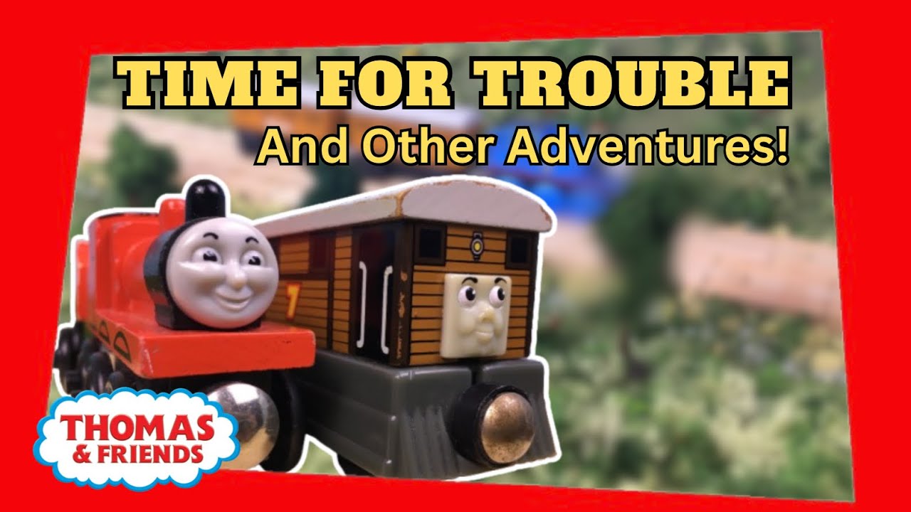 Thomas & Friends | Time For Trouble & Other Adventures! (Custom DVD)