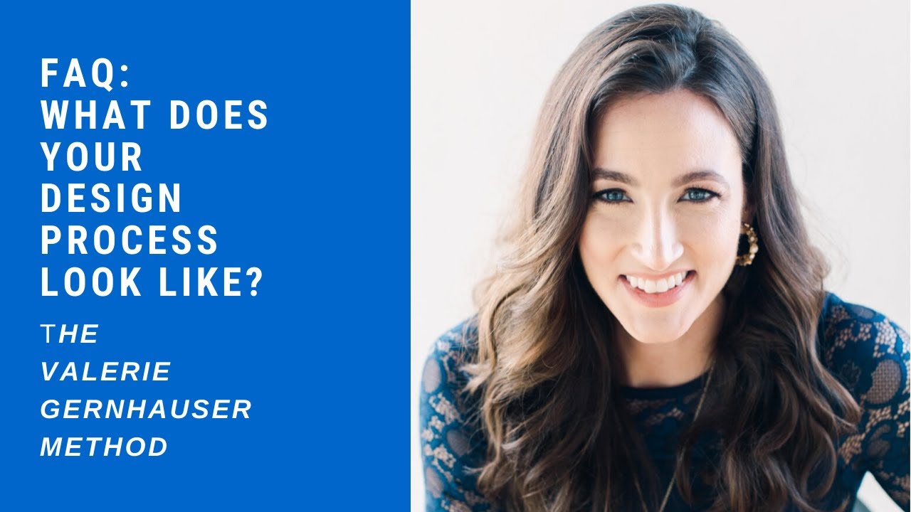 FAQ What does your design process look like?