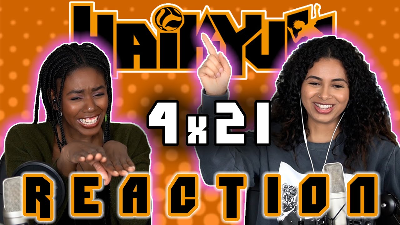 Haikyuu 4x21 REACTION!!