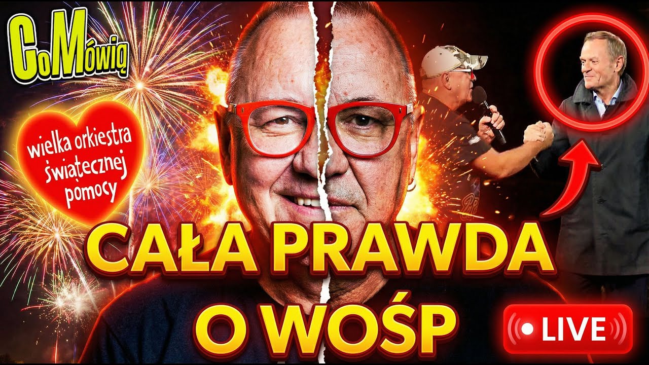 ‼️CAŁA PRAWDA O WOŚP - LIVE BEZ CENZURY [ Owsiak, Tusk, Trzaskowski ] ‼️