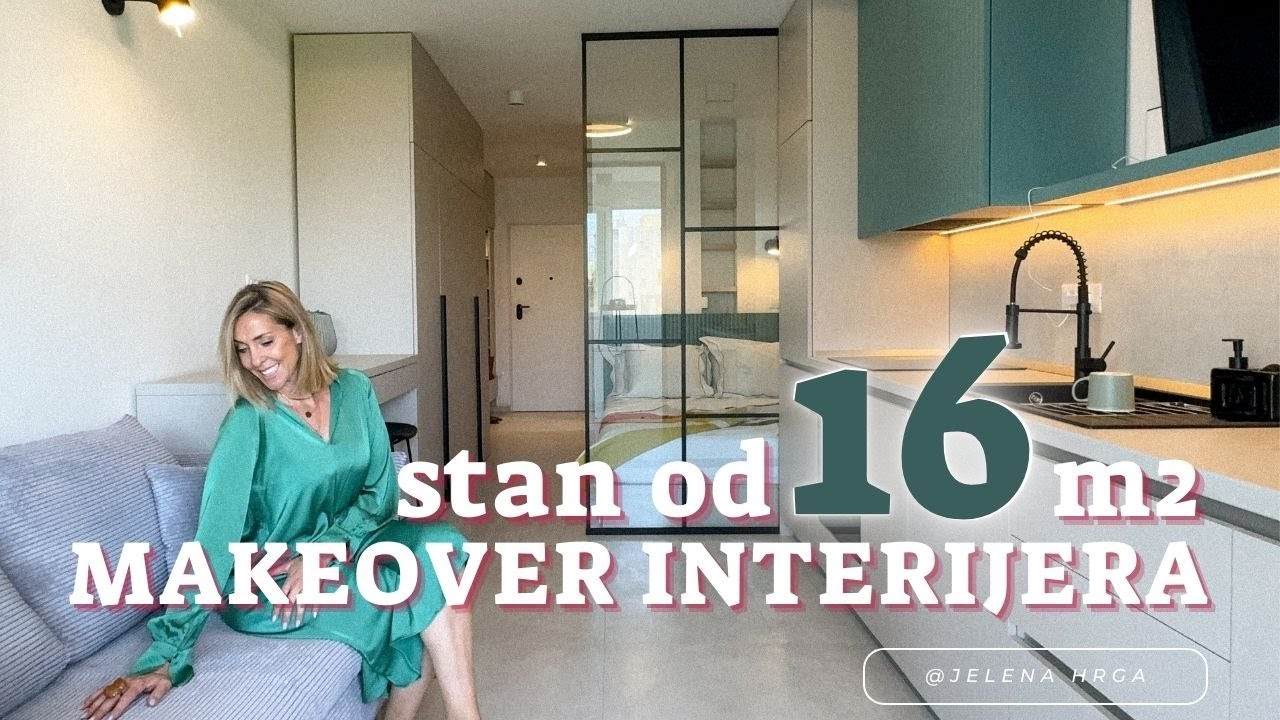 MAKEOVER: Kako urediti STAN od 16 KVADRATA . FULL tour sa detaljima za maksimalnu iskoristivost