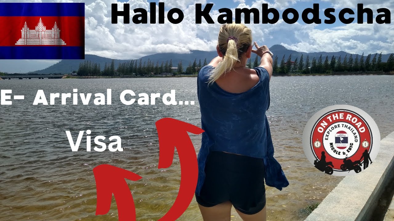 Einreise Kambodscha  QR Code & Visaklassen erklärt!  Zukunft in Kampot: Visum, Pläne  #auswandern