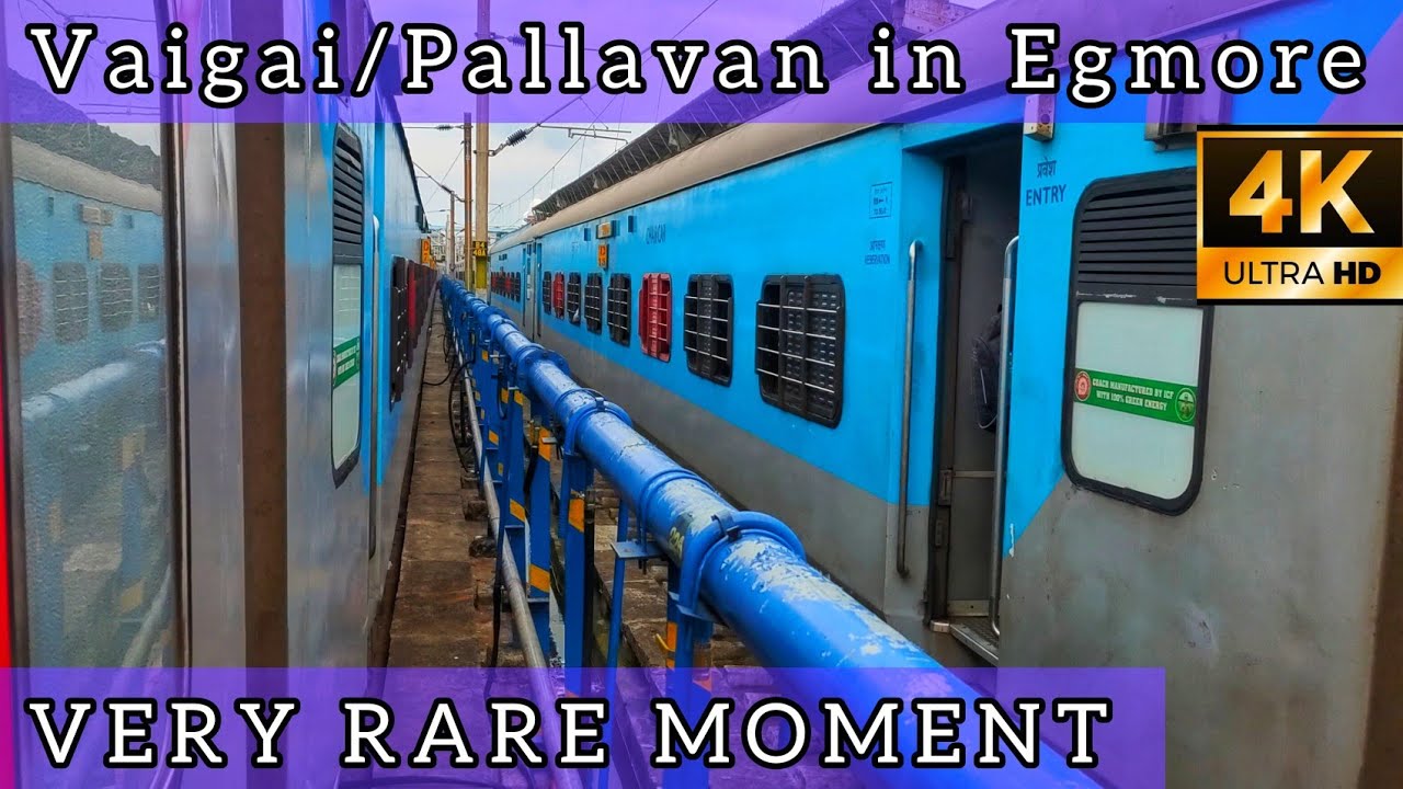 Rare Moment || Both rake of Vaigai/Pallavan meets in Chennai Egmore