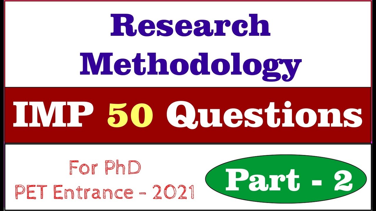 research methodology imp 50 questions part 2