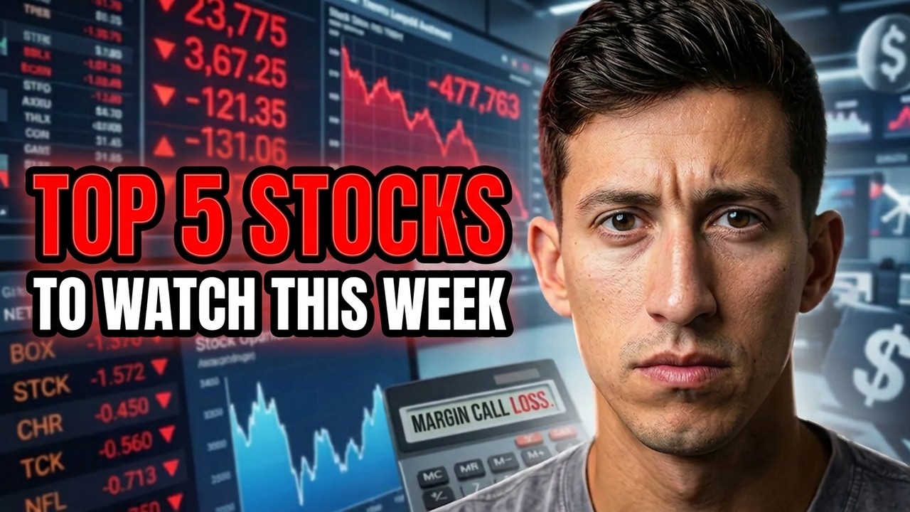 TOP 5 STOCKS TO WATCH THIS WEEK