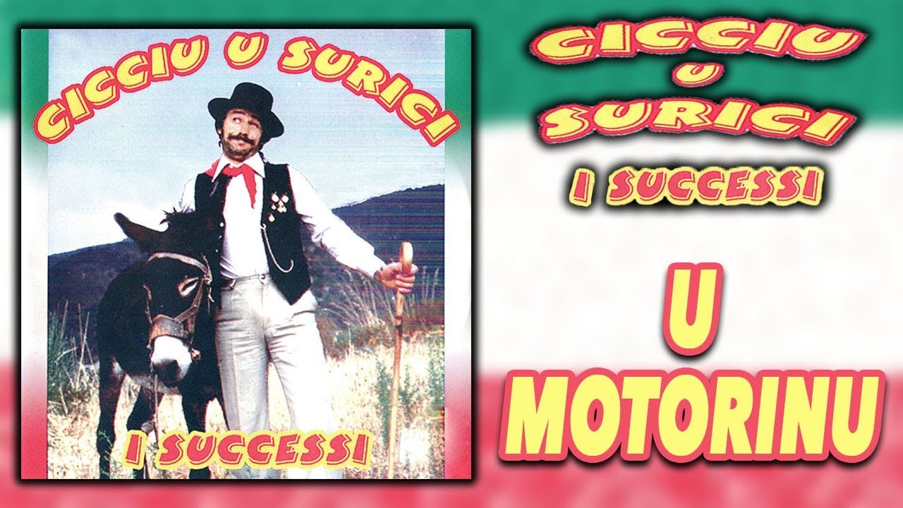Cicciu U Surici,il Monello - U motorinu