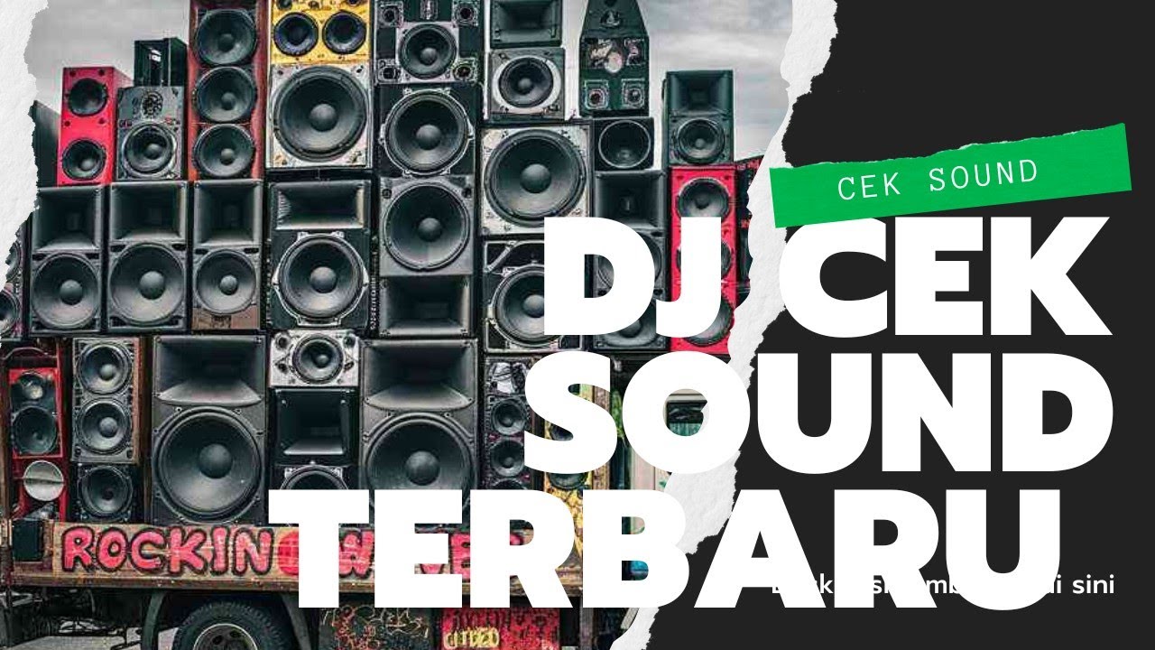 CEK SOUND DJ TERBARU 2026 || basnya bikin geleng geleng