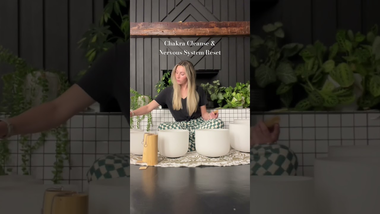 7 minute Chakra Cleanse & Nervous System Reset Sound Bath on page. 