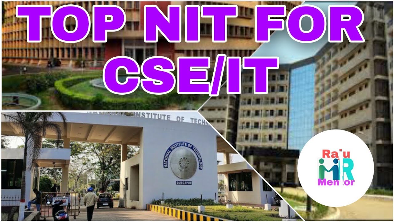 Top 20 NIT colleges in India 2020 Cutoff For CSE / IT | Jee mains 2020 | Nit College at low score