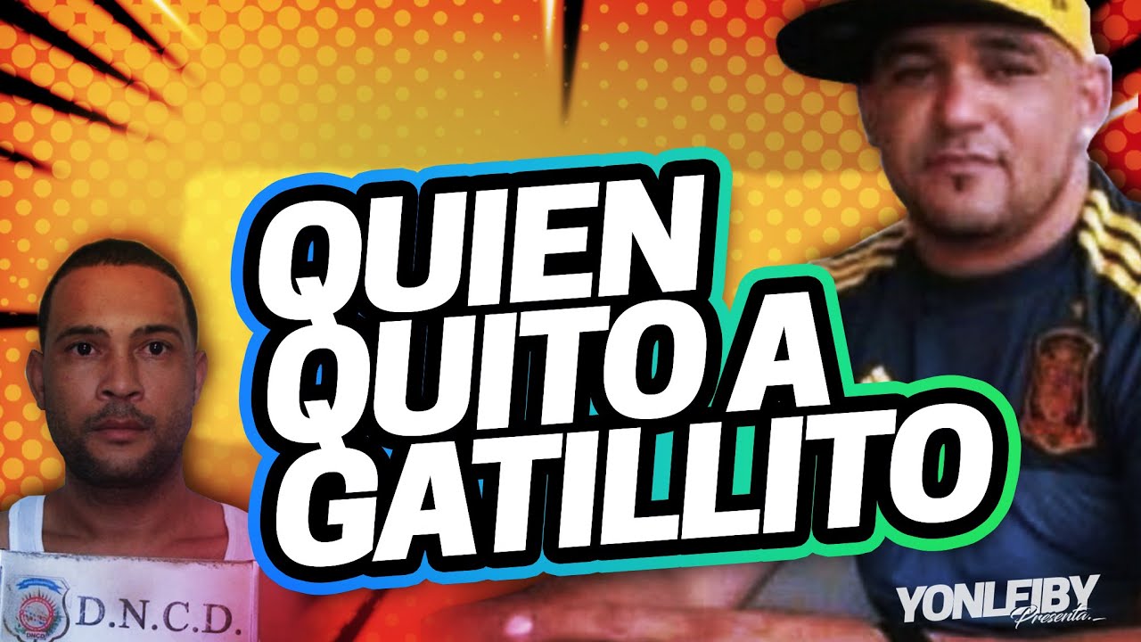 QUIÉN FUE JOSÉ ALBERTO MENA BATISTA AKA GATILLITO AKA BETO EL CLÁSICO I #yonleiby #noticias