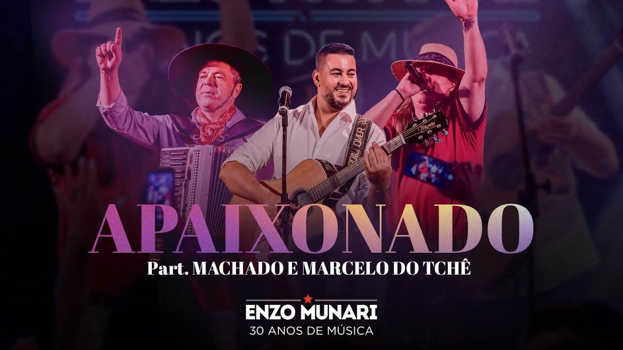 APAIXONADO ( AO VIVO ) Enzo Munari Feat Machado e Marcelo do Tchê