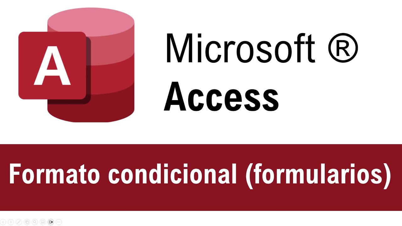 Microsoft Access- Formato condicional en formularios
