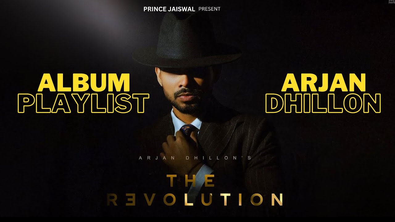 ARJAN DHILLON | The Revolution (Full Ep) Mxrci | Latest Punjabi Songs 2025 | PRINCE JAISWAL