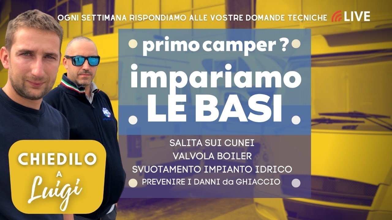 Come si usa il camper ▪️CHIEDILO A LUIGI