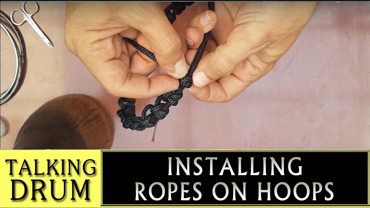 Installing ropes on hoops for the Talking drum -Talking Drum - Part 2