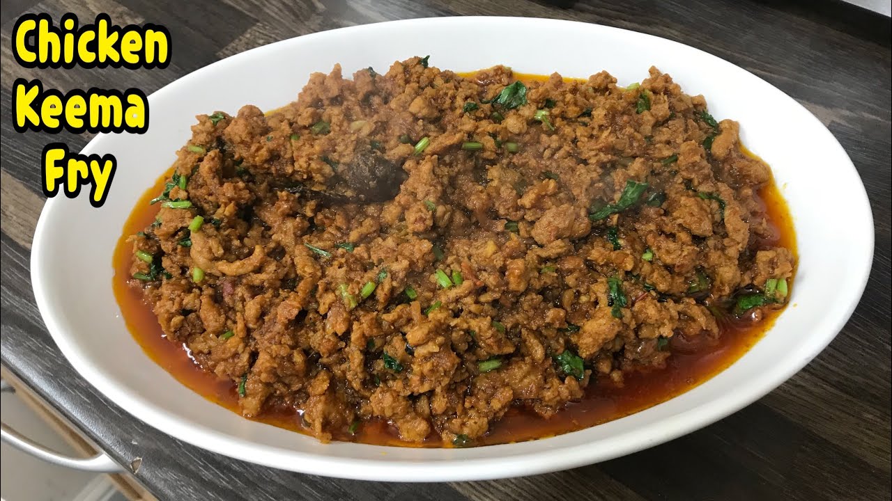 Chicken Keema Fry By Yasmin's Cooking