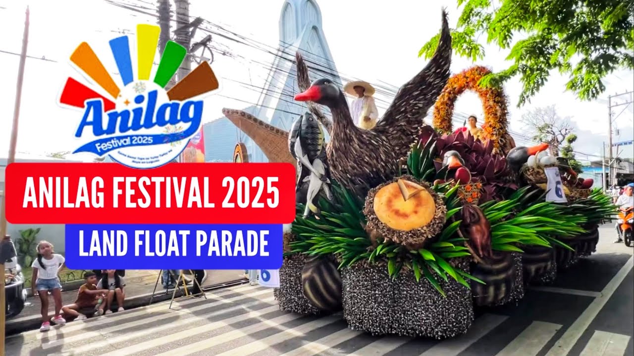 ANILAG FESTIVAL: Complete LAND FLOAT PARADE 2025