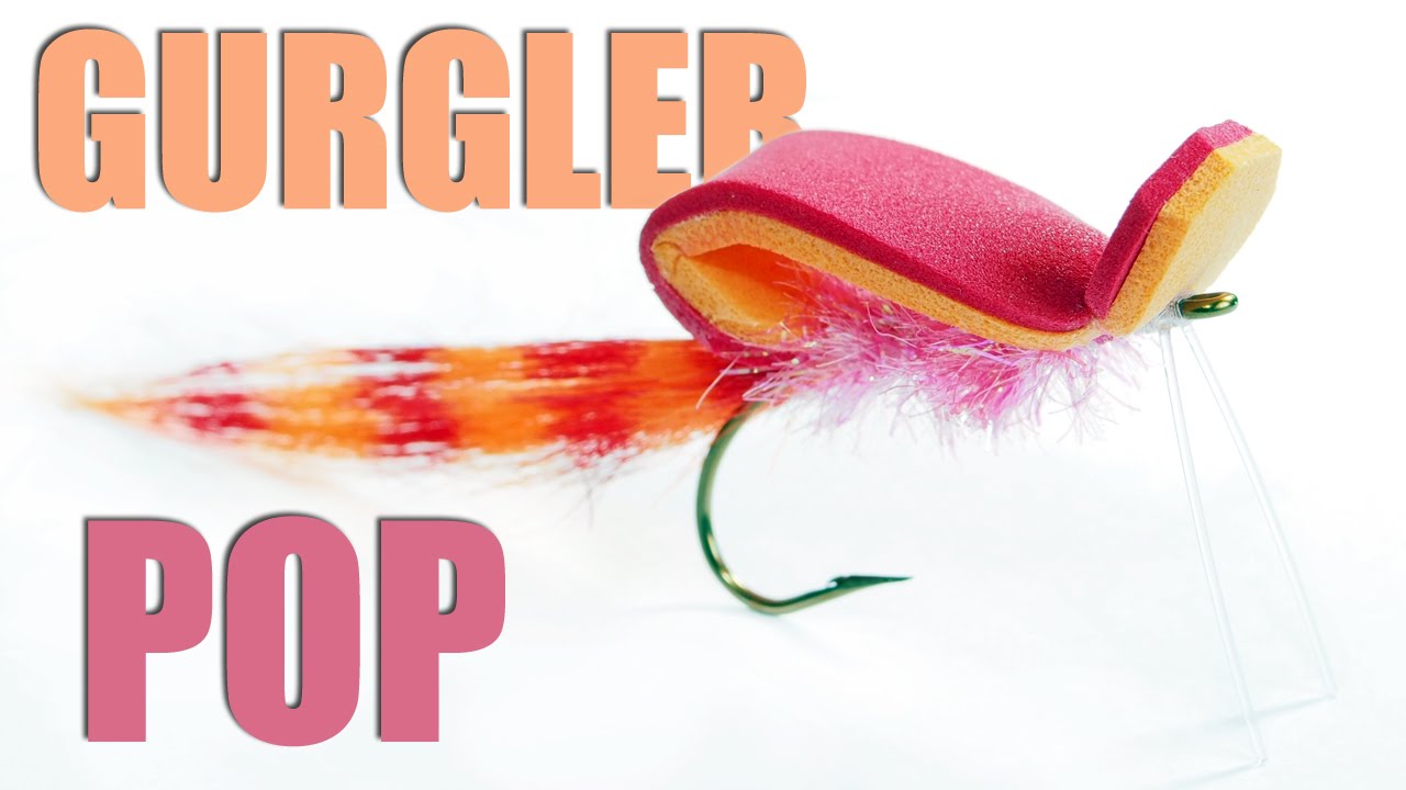 Fly Tying - Gurgler Pop