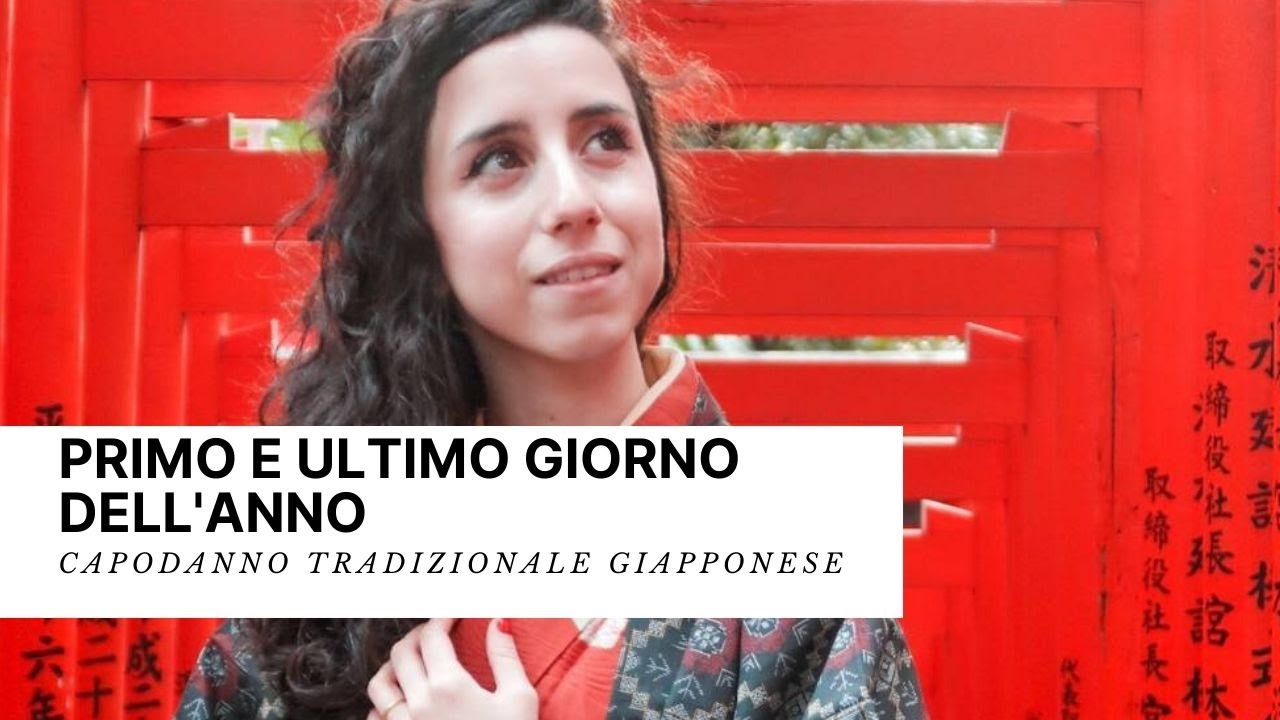 COSA HO FATTO L'ULTIMO E IL PRIMO GIORNO DELL'ANNO - capodanno tradizionale in Giappone