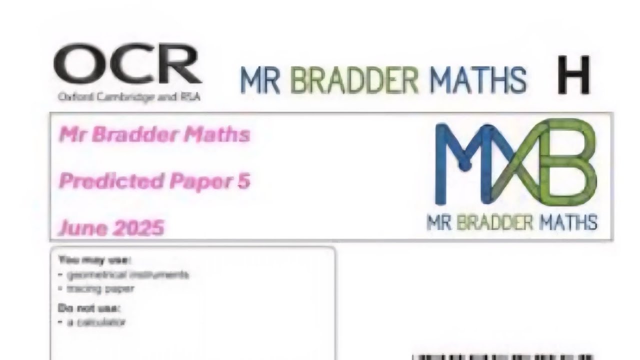 OCR GCSE Maths - Predicted Paper 5 (Higher - non calc) - June 2025 (SEE COMMENTS FOR ERROR ON 5B)