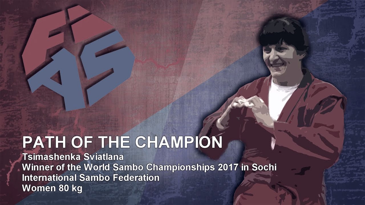 SVIATLANA TSIMASHENKA (BLR) - PATH OF THE SAMBO CHAMPION