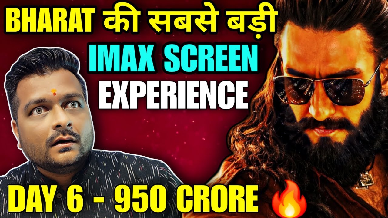 Dhurandhar 2 🔥 Day 6 🔥 Collection 😱 IMAX EXPERIENCE 🔴 BIGGEST SCREEN 😎