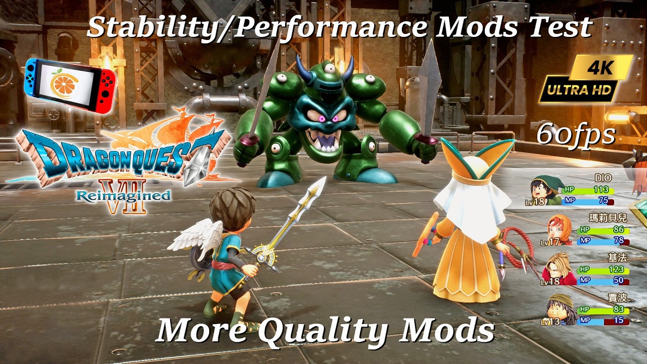 Dragon Quest VII Reimagined ~Stability / Performance Mods & Other Mods 60FPS | Citron | Switch PC