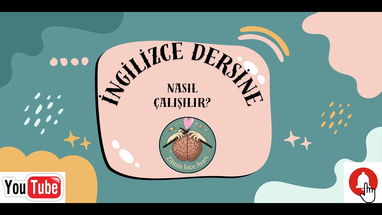İngilizce Nasıl Çalışılır? (Kelime, Gramer, Okuma)