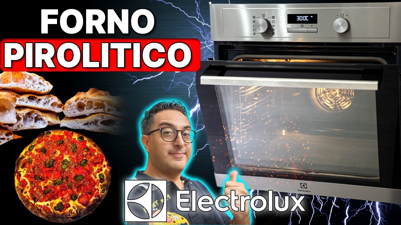 Forno Electrolux Pirolitico EOF4P04X - EOF4P46X da 300 gradi