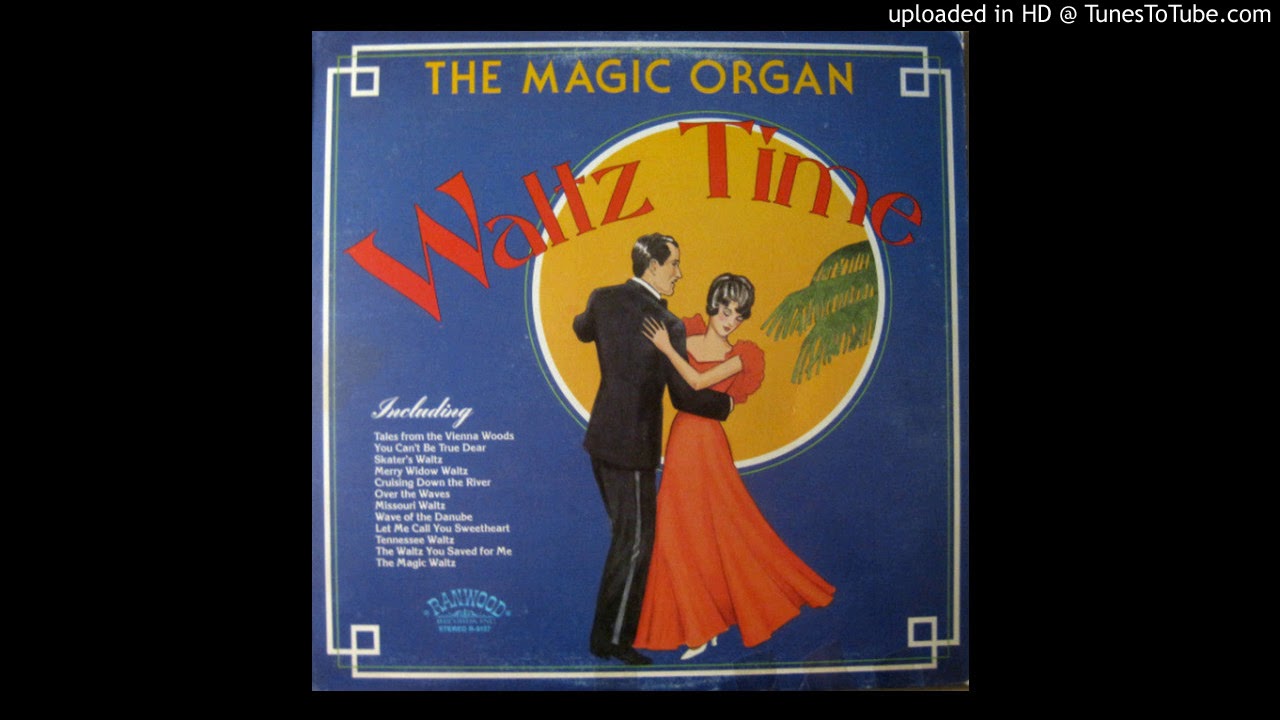 The Magic Organ - Waltz Time - Full Album