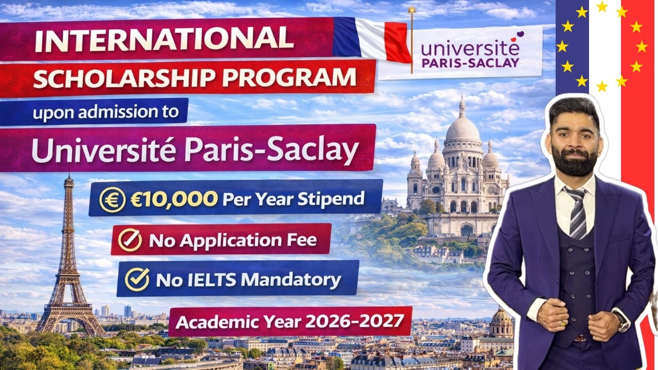 How to Apply for Paris Saclay University Scholarship | Free Study in France fully funded  | No IELTS