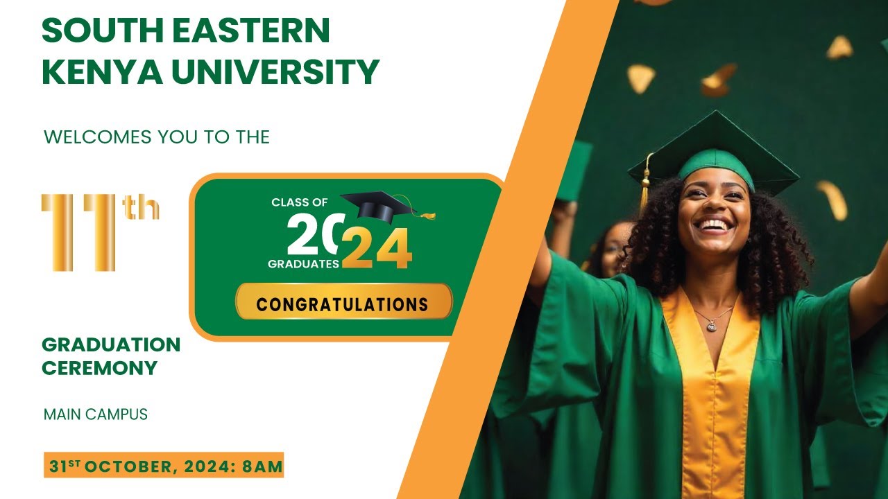 South Eastern Kenya University 11th Graduation Ceremony 2024