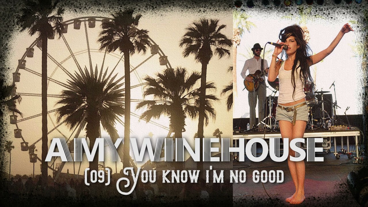 You Know I'm No Good (Amy Winehouse) ● Live @ Gobi Tent Coachella Festival, April 27th 2007