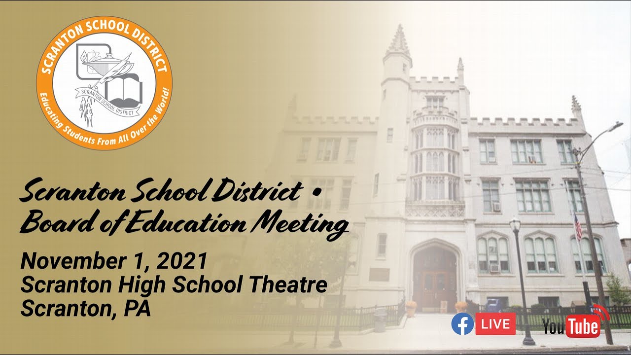Scranton SD Board of Education Meeting 11.1.21