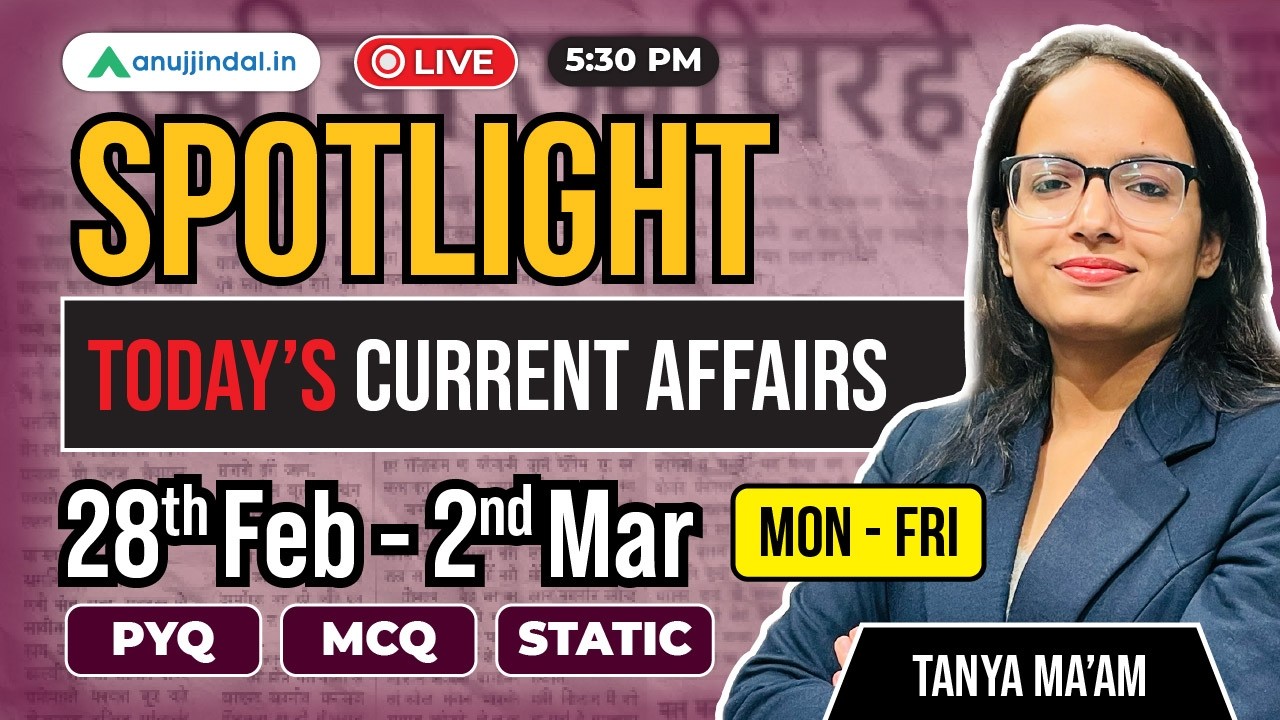 28th Feb - 2nd mar: Current Affairs Today | RBI Grade B 2026 | Spotlight | SEBI | NABARD |