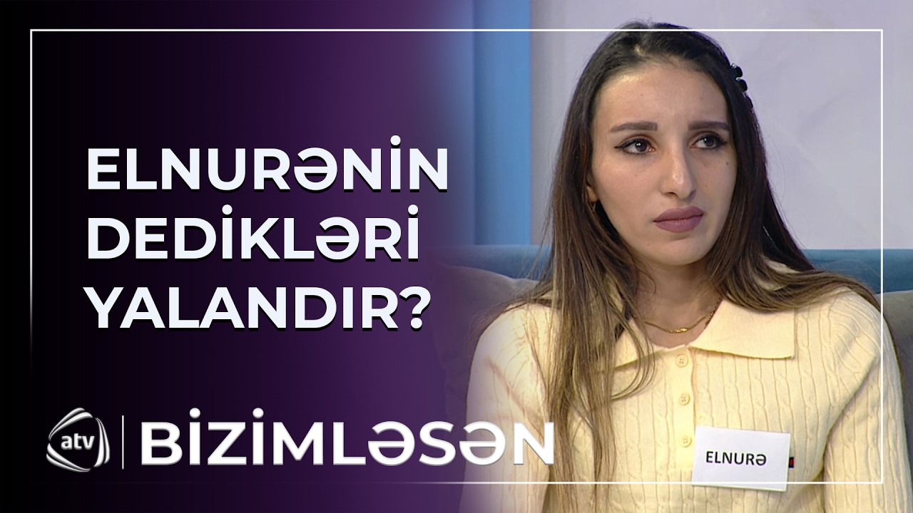 Ona qarşı hissi yoxdur - Elnurənin evdən qaçmasının əsl səbəbi nədir? / Bizimləsən