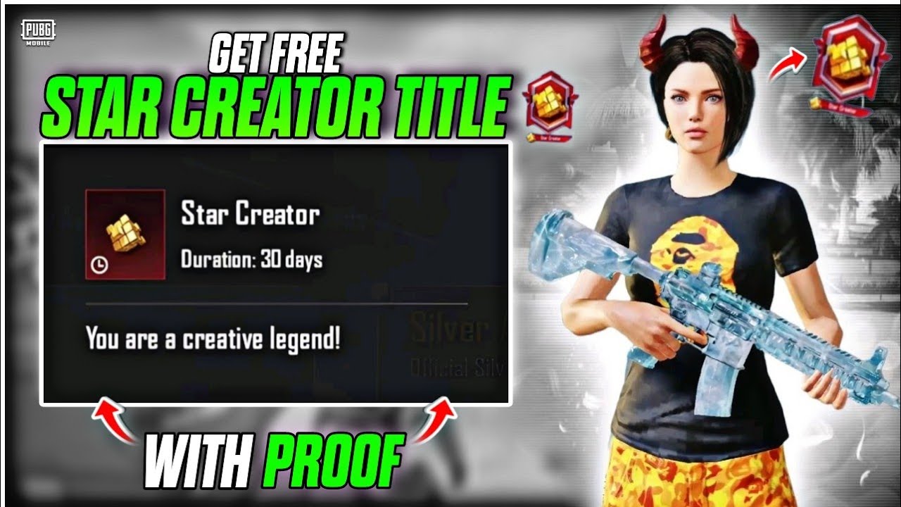 How To Get Star Creator Title in PUBG Mobile | Official Method With Proof