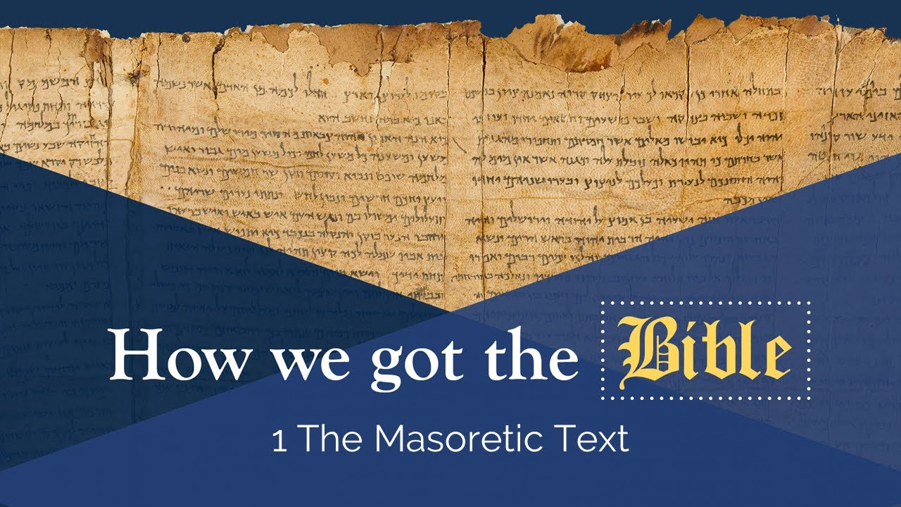 1 The Masoretic Text