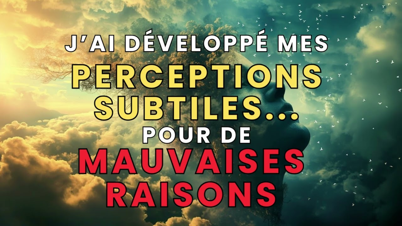 Ajustement vibratoire : Les PERCEPTIONS SUBTILES