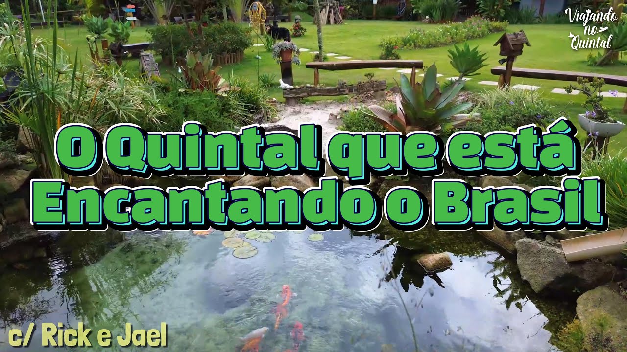 O Quintal Que Está Encantando o Brasil   Beleza, Natureza e Amor