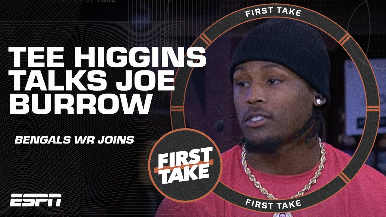 Bengals WR Tee Higgins reveals what he likes most about Joe Burrow 👀 | First Take
