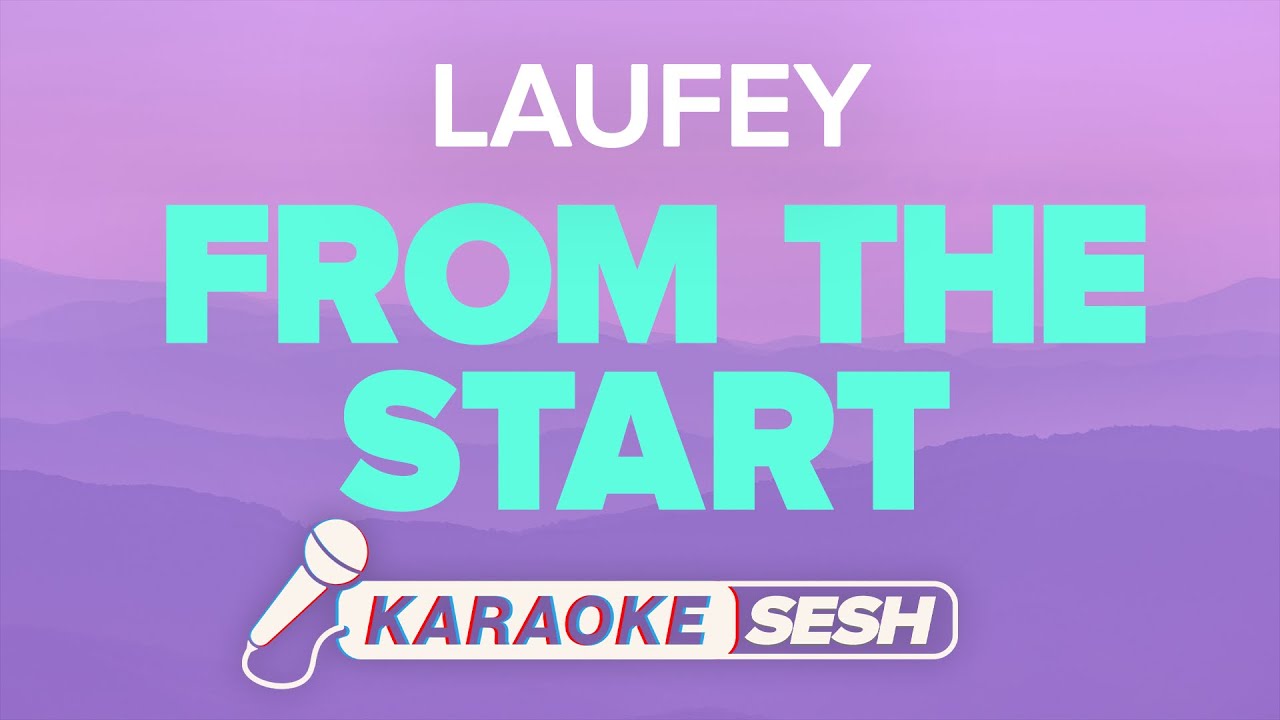 Laufey - From The Start (Karaoke)