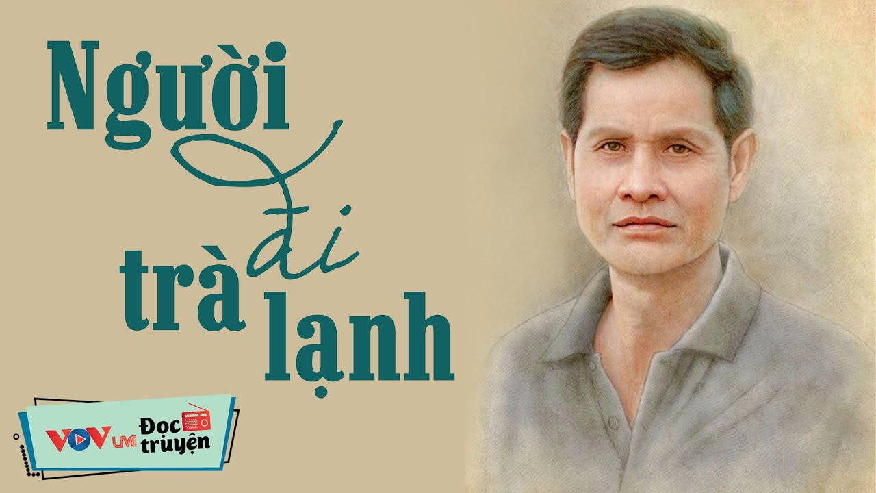 RƠI NƯỚC MẮT - Truyện Ngắn Xúc Động Nhất - Người Đi Trà Lạnh | Nghe Truyện Đêm Khuya VOV Ngủ Ngon