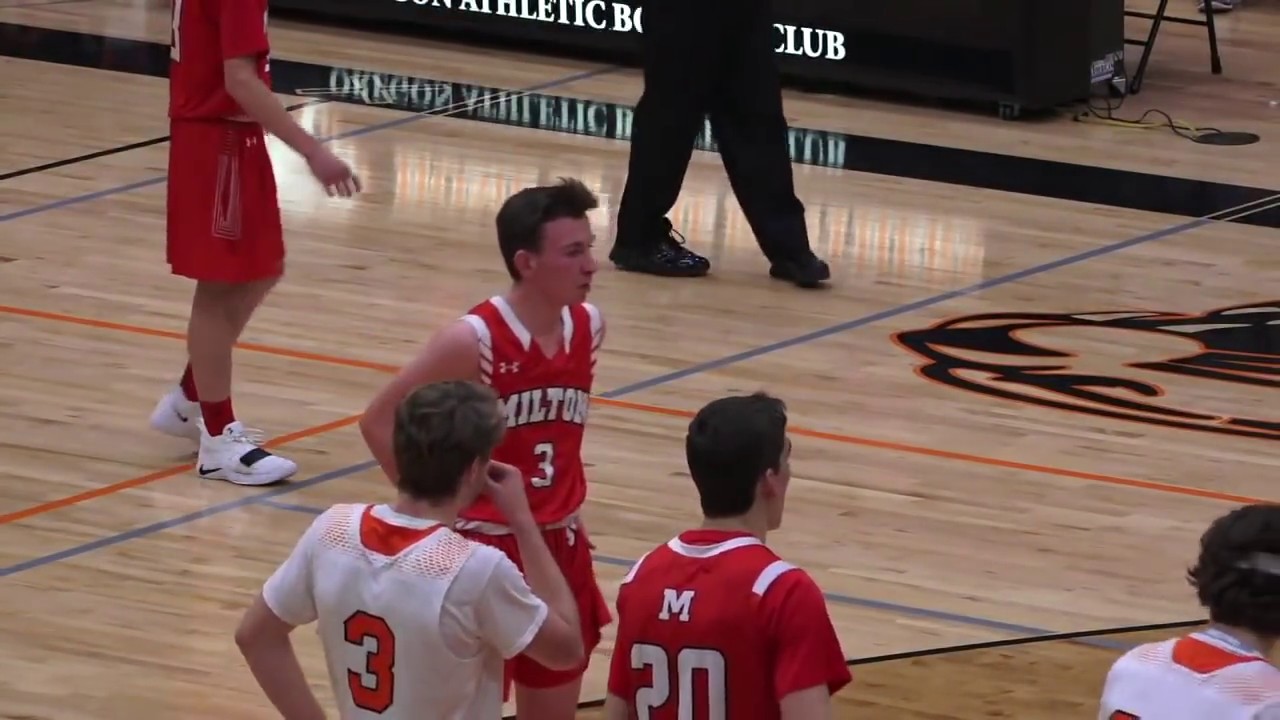 Oregon High School Boys Varsity Basketball vs. Milton 11/30/18