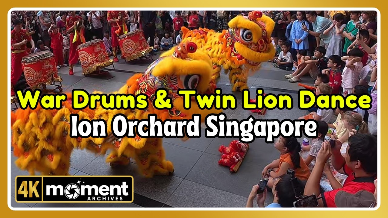 Wen Yang Lion Dance at ION Orchard Singapore 🦁 Powerful War Drums & Twin Lions Performance