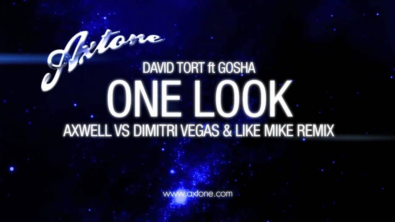 David Tort ft Gosha - One Look [Axtone]
