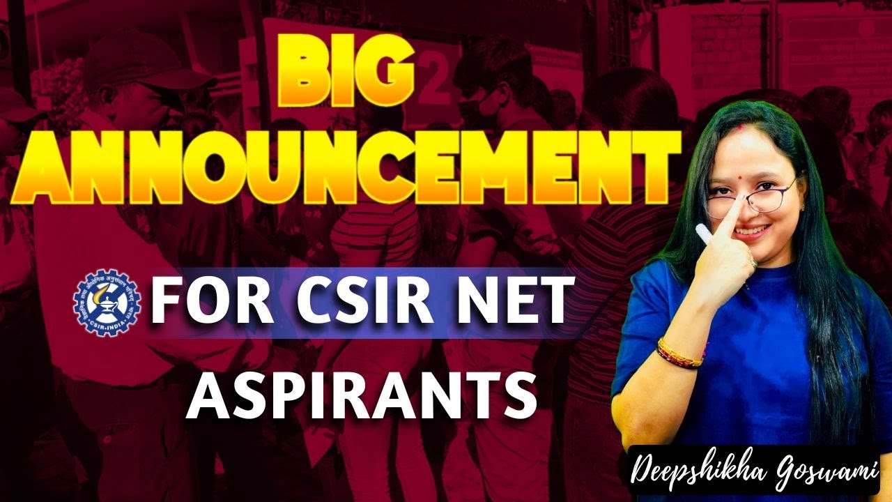 🔥 CSIR NET 2026 BIG Announcement 😱 | New Information for JRF Aspirants | Don&rsquo;t Miss!