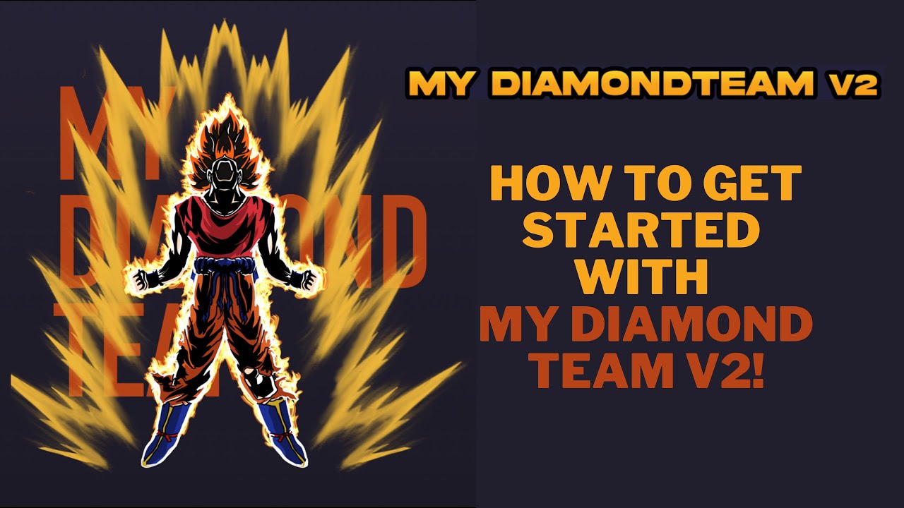 How to get started in My Diamond Team Version 2 (V2)