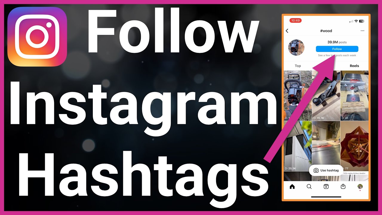 How To Follow A Hashtag On Instagram