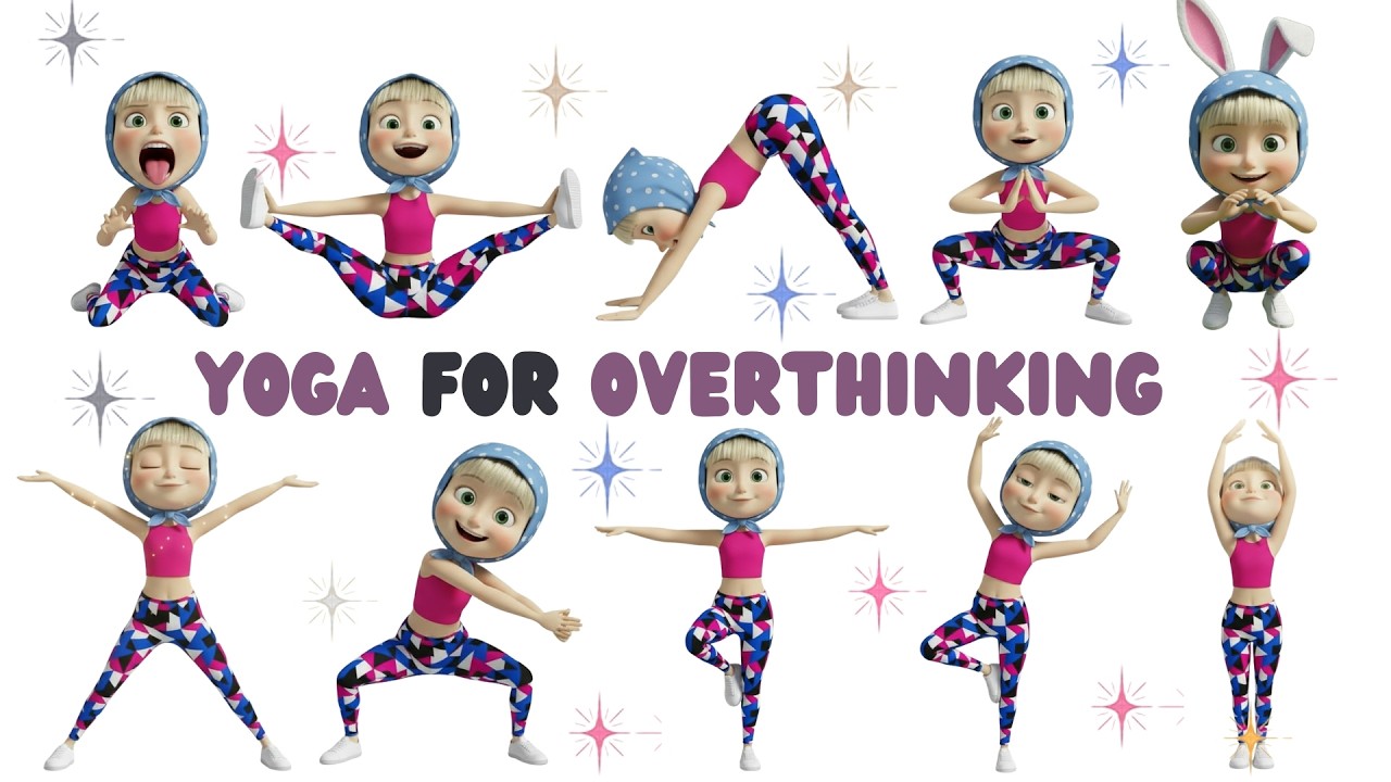 Yoga for Overthinking | Yoga for Children | Yoga for Health | Yoga Poses for Anxiety |